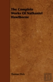 The Complete Works Of Nathaniel Hawthorn