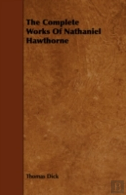 Bertrand.pt - The Complete Works Of Nathaniel Hawthorn