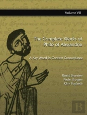 The Complete Works Of Philo Of  Alexandria: A Key-Word-In-Context Concordance (Vol 5)