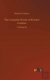 The Complete Works Of Richard Crashaw