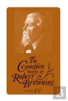 The Complete Works Of Robert Browning, Volume Vi