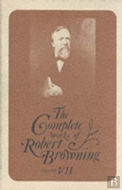 Bertrand.pt - The Complete Works Of Robert Browning, Volume Vii