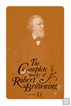 Bertrand.pt - The Complete Works Of Robert Browning, Volume Xi