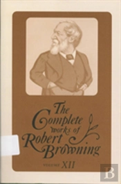 The Complete Works Of Robert Browning, Volume Xii