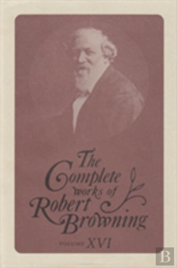 Bertrand.pt - The Complete Works Of Robert Browning, Volume Xvi