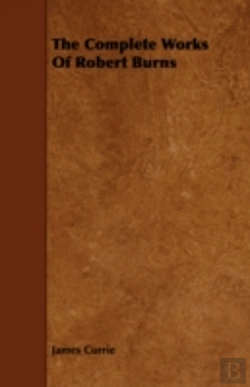 Bertrand.pt - The Complete Works Of Robert Burns