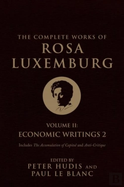 Bertrand.pt - The Complete Works Of Rosa Luxemburg, Volume Ii