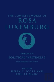 The Complete Works Of Rosa Luxemburg Volume V