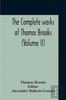 The Complete Works Of Thomas Brooks (Volume Ii)