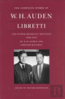 The Complete Works Of W. H. Auden