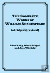 The Complete Works Of William Shakespeare (Abridged)