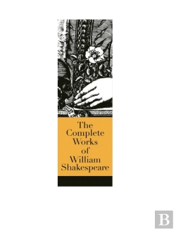 Bertrand.pt - The Complete Works Of William Shakespeare