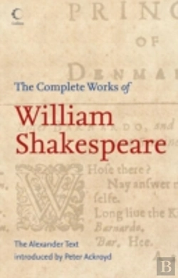 Bertrand.pt - The Complete Works Of William Shakespeare