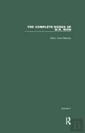 The Complete Works Of W.R. Bion