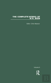 The Complete Works Of W.R. Bion
