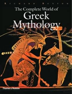 Bertrand.pt - The Complete World Of Greek Mythology