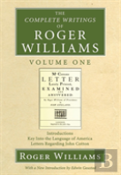 The Complete Writings Of Roger Williams, Volume 1