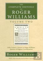The Complete Writings Of Roger Williams, Volume 2