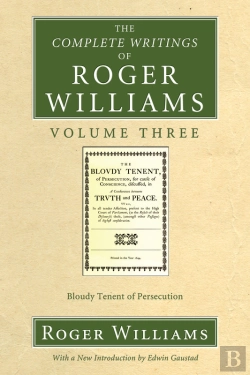 Bertrand.pt - The Complete Writings Of Roger Williams, Volume 3