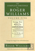 The Complete Writings Of Roger Williams, Volume 5