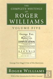 The Complete Writings Of Roger Williams, Volume 5