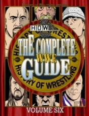 The Complete Wwe Guide Volume Six