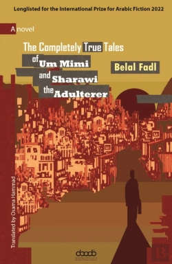 Bertrand.pt - The Completely True Tales Of Um Mimi And Sharawi The Adulterer