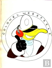 The Completely Unauthorized Adventures Of Colonel Webspread