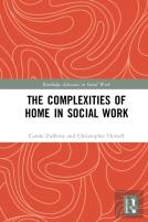 The Complexities Of Home In Social Work