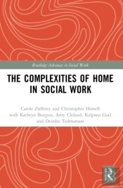 The Complexities Of Home In Social Work