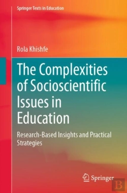 Bertrand.pt - The Complexities Of Socioscientific Issues In Education