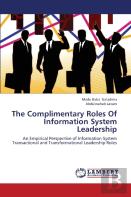 The Complimentary Roles Of Information System Leadership