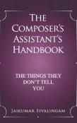 The Composer'S Assistant'S Handbook