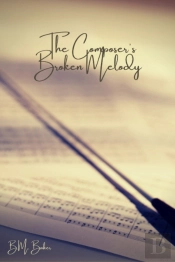 The Composer'S Broken Melody