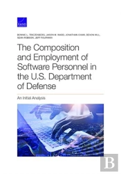 The Composition And Employment Of Software Personnel In The U.S. Department Of Defense