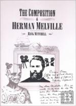 The Composition Of Herman Melville