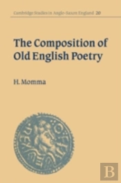 The Composition Of Old English Poetry