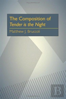 The Composition Of Tender Is The Night