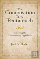 The Composition Of The Pentateuch
