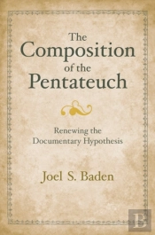 The Composition Of The Pentateuch