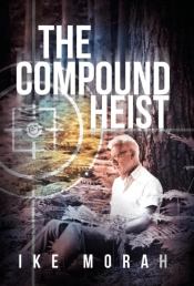 The Compound Heist