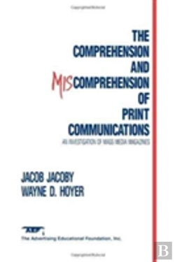 Bertrand.pt - The Comprehension And Miscomprehension Of Print Communication