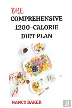 Bertrand.pt - The Comprehensive 1200-Calorie Diet Plan