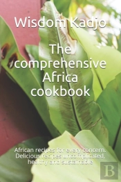 The Comprehensive Africa Cookbook