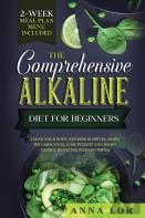 The Comprehensive Alkaline Diet For Beginners