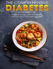 The Comprehensive Diabetes Cookbook