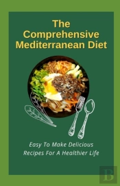 The Comprehensive Mediterranean Diet