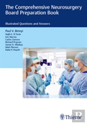 The Comprehensive Neurosurgery Board Preparation Book