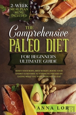 Bertrand.pt - The Comprehensive Paleo Diet For Beginners Ultimate Guide