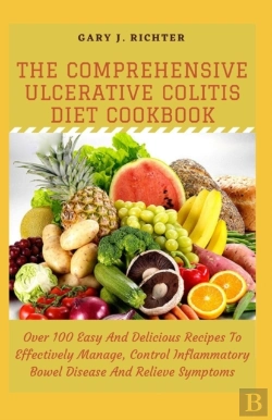Bertrand.pt - The Comprehensive Ulcerative Colitis Diet Cookbook